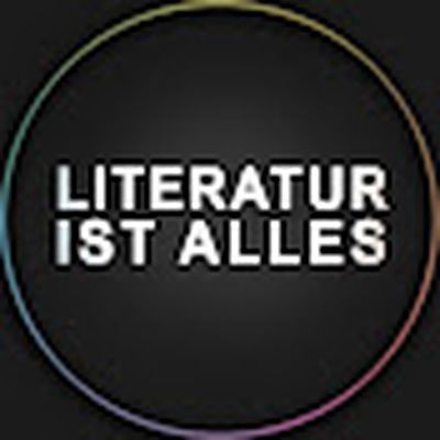 LITERATUR IST ALLES