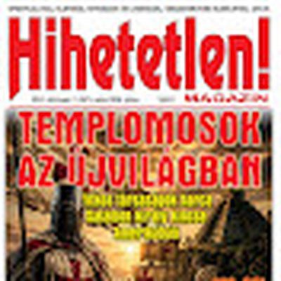 Ez Hihetetlen!