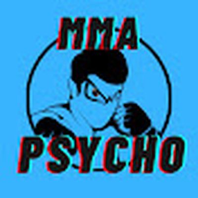 MMA PSYCHO