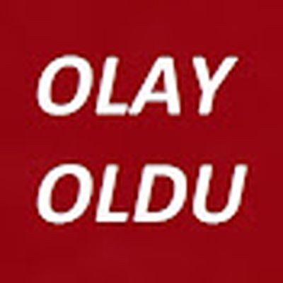 Olay Oldu