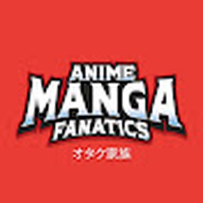 ANIME MANGA FANATICS