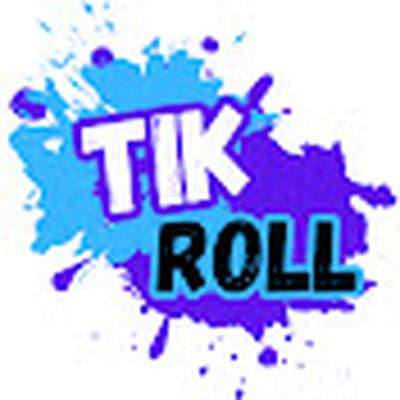 TikRoll