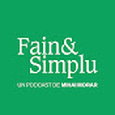 Fain & Simplu cu Mihai Morar