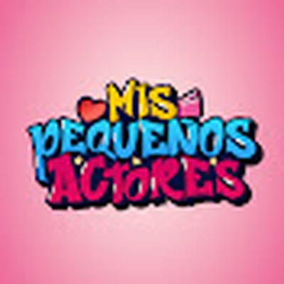 MIS PEQUEÑOS ACTORES