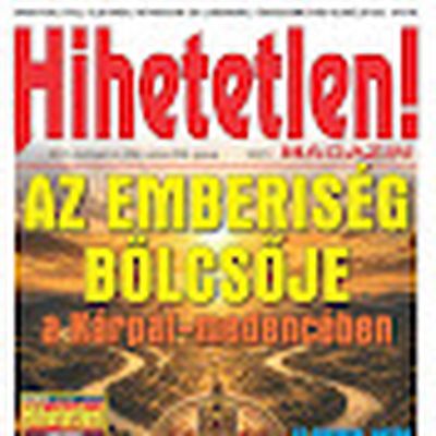 Ez Hihetetlen!