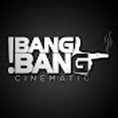 Bang! Bang! Cinematic