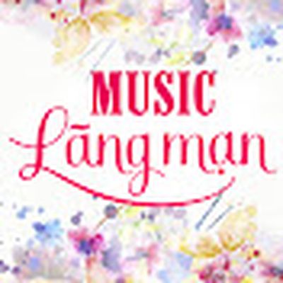 Lãng Mạn Music