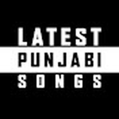 Latest Punjabi Songs