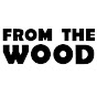 From The Wood