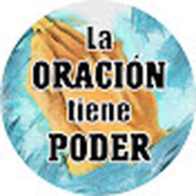 La Oración Tiene Poder